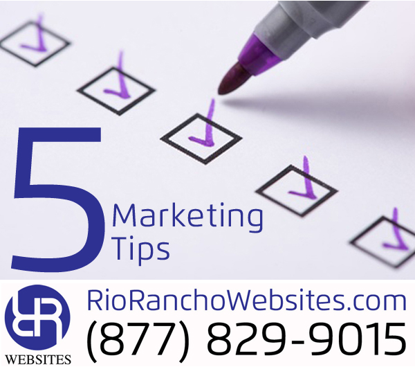 Top 5 Marketing Tips Rio Rancho